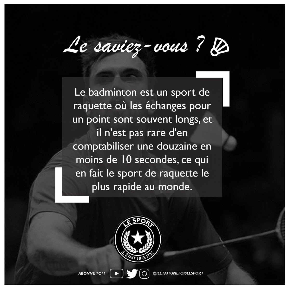 Le saviez-vous ? Le badminton est un sport de raquette où les échanges pour un point sont souvent longs, et il n'est pas rare d'en comptabiliser une douzaine en moins de 10 secondes, ce qui en fait le sport de raquette le plus rapide au monde.
#sports #LeSaviezVous