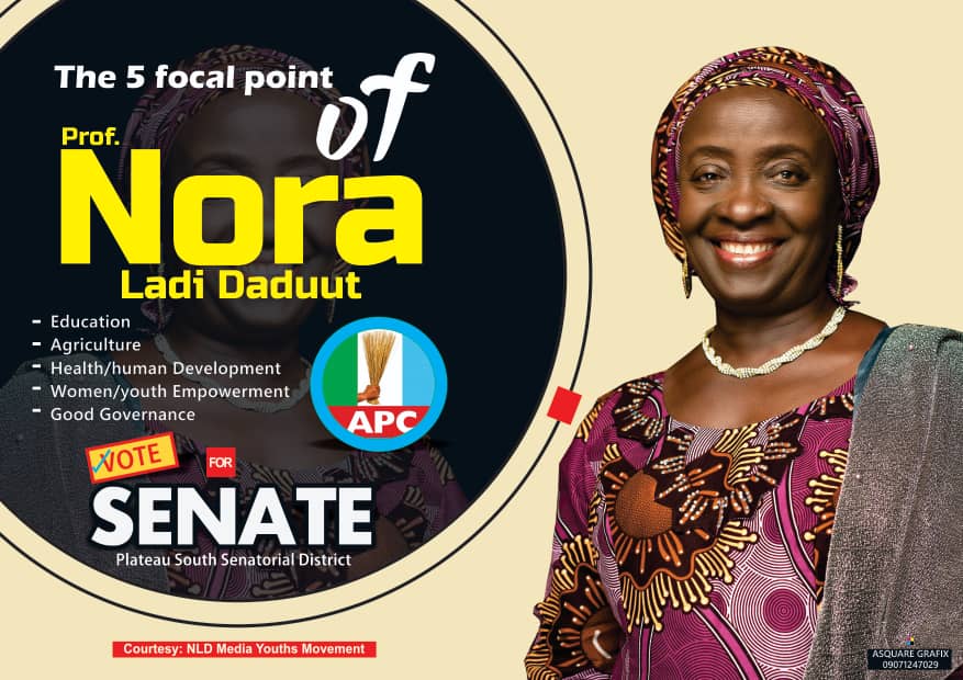 Join us in mobilizing support and solidarity for Prof Nora Daduut, the only female contestant for Plateau State Southern Zone Senatorial Seat on 31st October 2020
