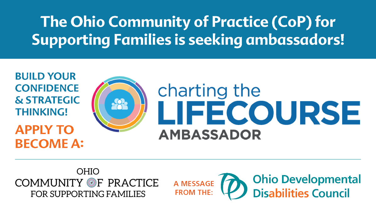 ohioddcouncil's tweet photo. Become an Ambassador for Charting the LifeCourse! The Ambassador Educational Series is an opportunity to enhance &amp; broaden your understanding of the CtLC Framework Principles, build your confidence &amp;  strategic thinking. 

If interested, please visit: https://t.co/RzXMqAeyxn https://t.co/Lf2RhH4uNu