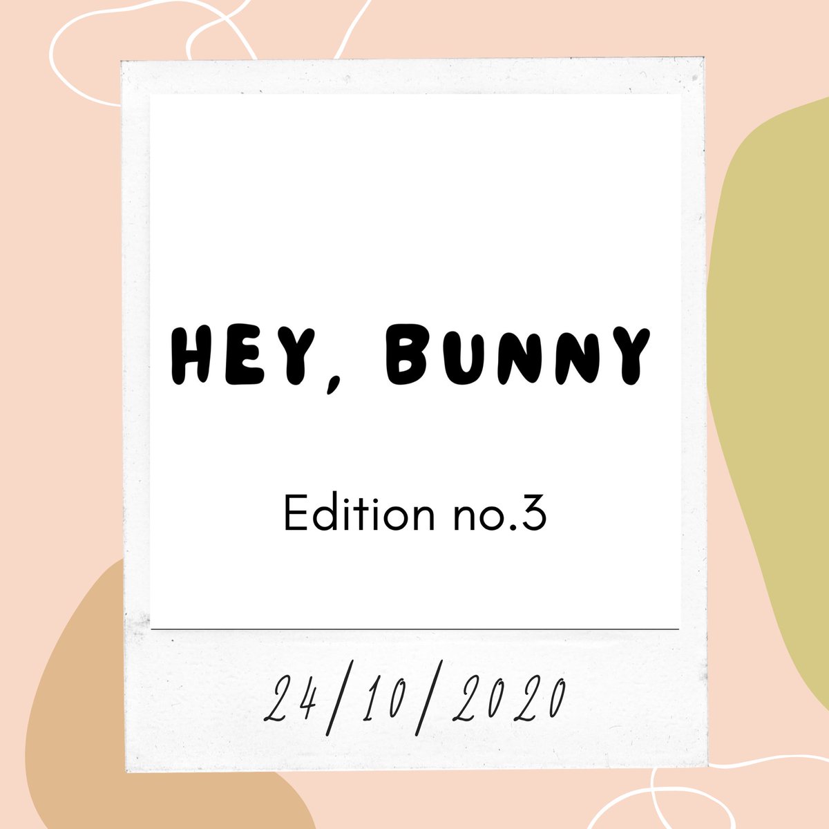 HeyBcreative's tweet photo. Here we go! Edition no.3 will be online 24/10/20 🐰 We can’t wait to show you all the amazing things we’ve been working on. If you haven’t caught up with the last two months, hop on over to https://t.co/aGKBGmANnv to check out what we’ve been up to since our launch 💕 https://t.co/ZkClOyjMgI
