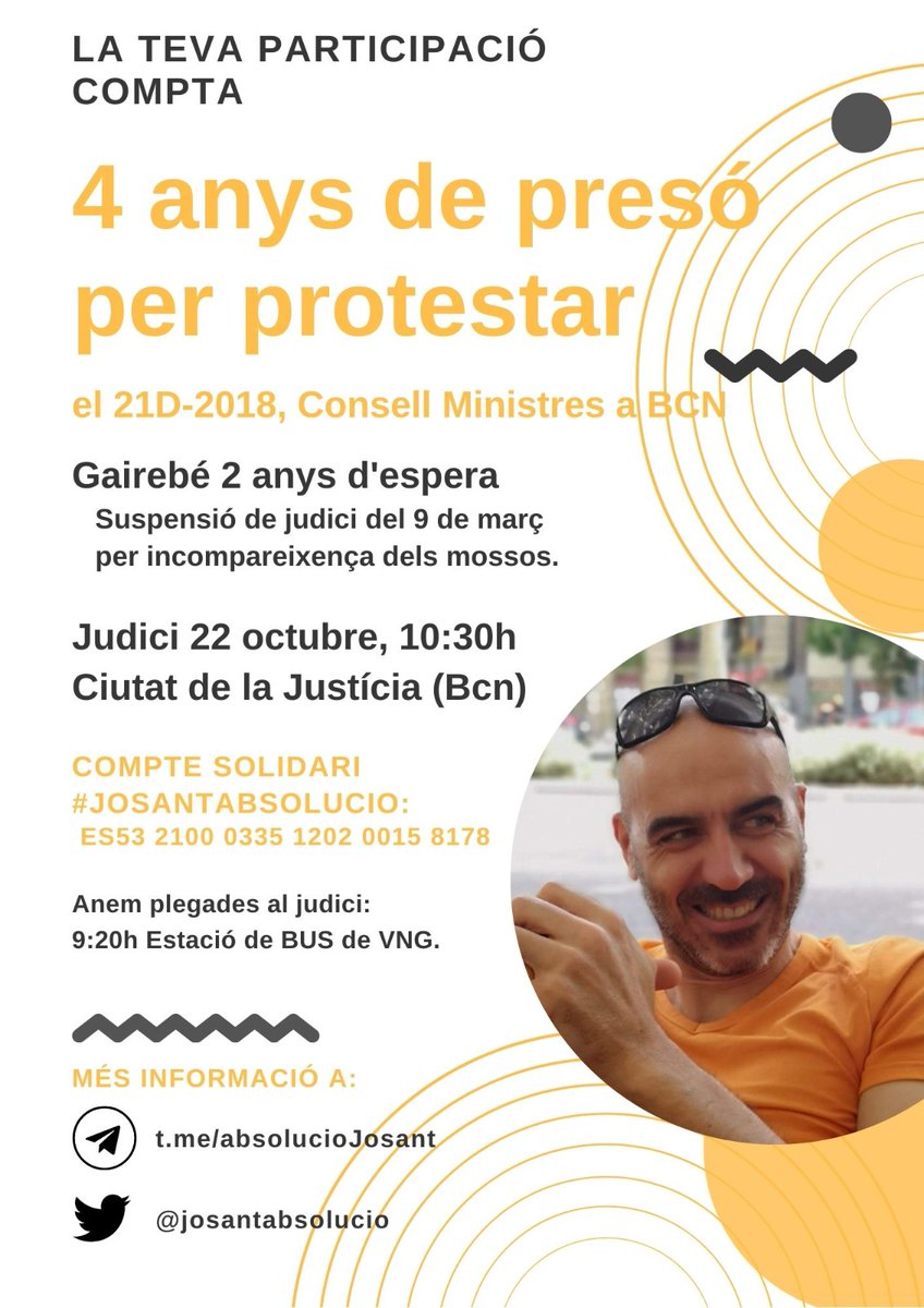 JosantAbsolucio's tweet photo. Moltes de les que veu participar en el #15M coneixeu al Josant. Dijous 22 d'octubre li demanen 4 anys de presó per unes mobilitzacions durant el 2018. Li ha tocat al però podria ser qualsevol de nosaltres. Demanem la retirada de l'acusació de la Generalitat i #JosantAbsolució https://t.co/aX9XUk301f