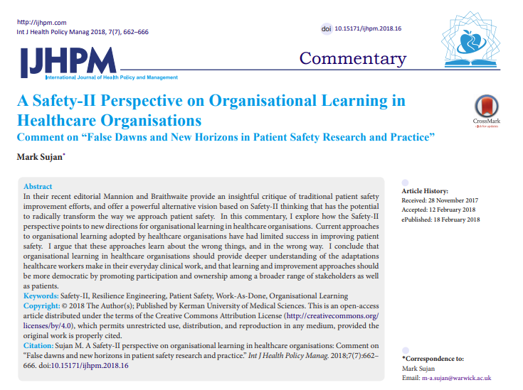 A #Safety-II Perspective on Organisational Learning in #Healthcare Organisations; Comment on “False Dawns and New Horizons in Patient Safety Research and Practice”

ijhpm.com/article_3468.h…

#ResilienceEngineering #PatientSafety #OrganisationalLearning #HealthcareQuality #safety2