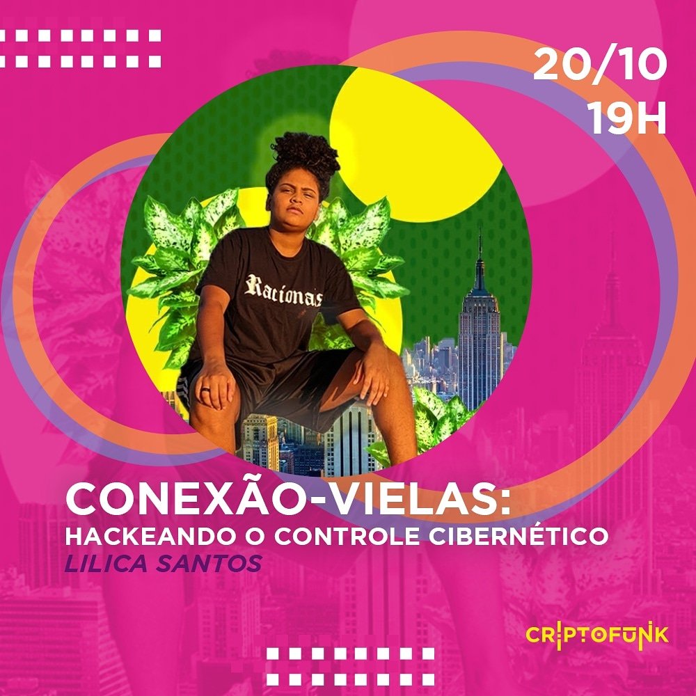 criptofunk's tweet photo. Oficina-experimento "Conexão-vielas: hackeando o controle cibernético", 
com Lilica Santos. Dia 20, às 19h.

https://t.co/DMwTcZLECa para saber mais sobre a oficina e como colar no rolê!

#Criptofunk #CriptoFunk2020 #Liberdade #Futuro #Cura #CorpoPolitico #Criptofesta https://t.co/GSAGqOCMDH