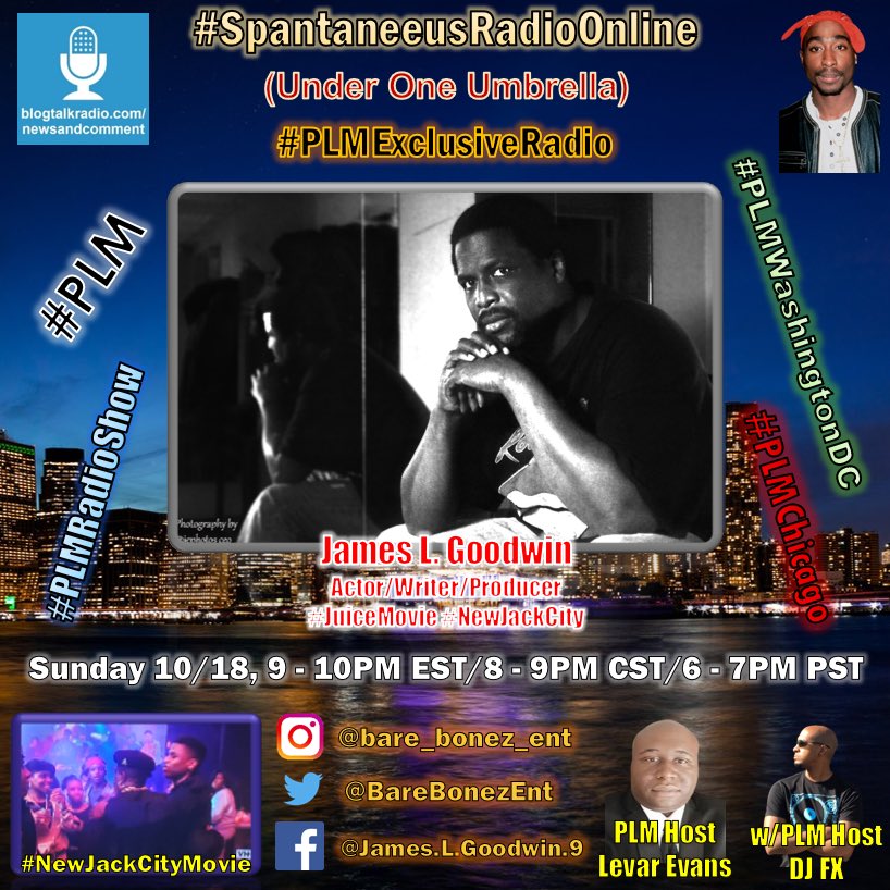NewsCommentPod's tweet photo. It’s another #SpantaneeusRadioOnline Exclusive tonight at 9p ET/8p CT on Blogtalkradio as @spinnercircle & I chat with Actor/Writer/Producer James L. Goodwin @barebonezent for another #PLMRadioExclusive Join us! #PLM #Podcast. Hear it here> https://t.co/L1LalZRCQU https://t.co/wjzgFLapzp