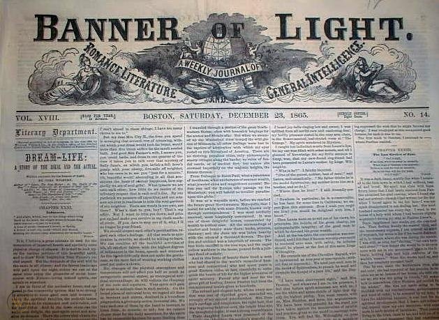 The Spiritualist press in the late Victorian era included the British Spiritualist Telegraph, the Spiritualist, Human Nature, Medium and Daybreak, Two Worlds, and Banner of Light.