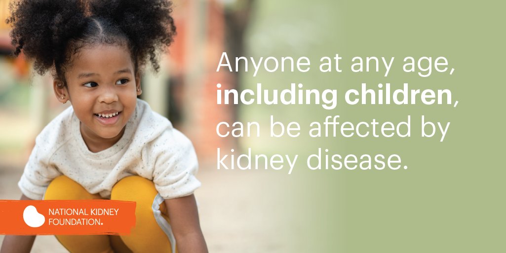 Anyone at any age, including children, can be affected by kidney disease. #HeartYourKidneys