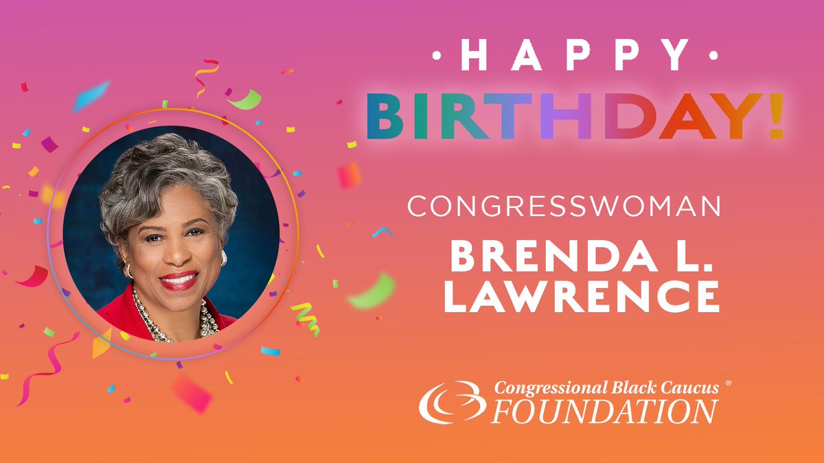 CBCFInc's tweet photo. #HappyBirthday to our #VirtualALC honorary co-chair @RepLawrence! She represents Michigan’s 14th congressional district. 🎂🎉 https://t.co/z3TMLsUFNt