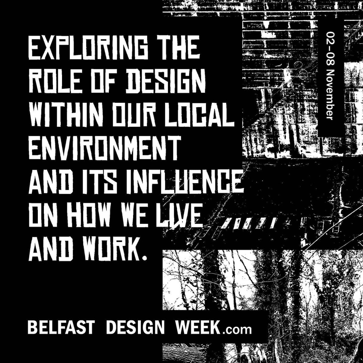Our theme for BDW20 is Environment. Exploring the role of design within our local environment and its influence on how we live and work. Through a mix of online content &amp; events &amp; our Popup Design Museum which will be popping up in City Centre venues throughout Design Week.
