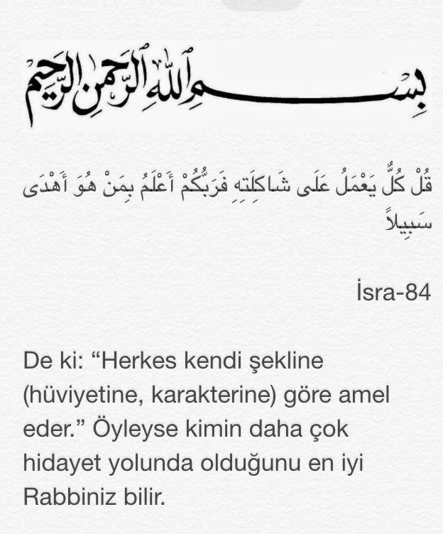 Bismillahirrahmanirrahim 🍂 De ki: 'Herkes kendi karakterine göre davranır. Rabb'in, kimin doğru yolda olduğunu daha iyi bilir. Isra 84 SELAMÜNALEYKÜM HAYIRLI GECELER #Allah #Kuran #ayet