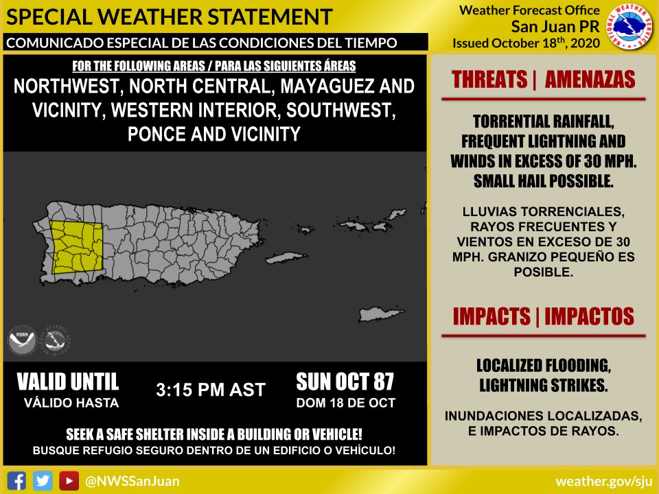 Special Weather Statement | Comunicado Especial de las Condiciones del Tiempo…Until | Hasta 3:15 PM AST OCT 18. #prwx