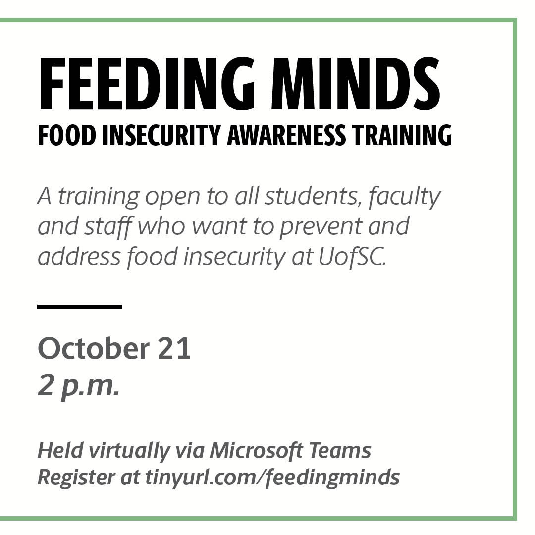Want to help prevent and address food insecurity in our campus community? Sign up for the Feeding Minds Food Insecurity Awareness Training. The training is this week, Wednesday, Oct. 21 at 2 p.m. It will be held virtually through Microsoft Teams. Sign up➡️tinyurl.com/feedingminds