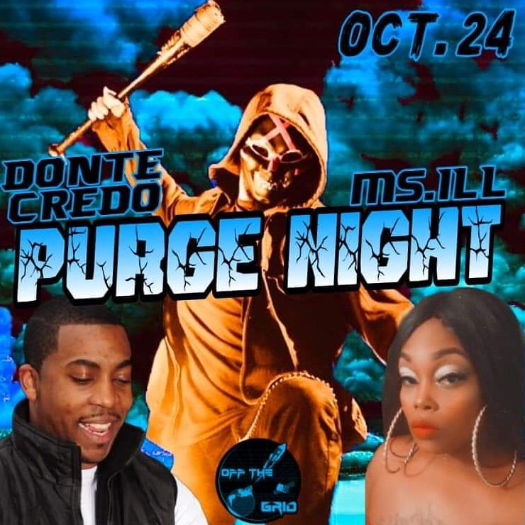 ArchieDread's tweet photo. " PURGE NIGHT " OCTOBER 24TH!! @UNDERGROUNDNY1 !!#MSILL VS #DONTE CREDO HOSTED BY D.O.A @ARCHIEDREAD IN PA!! LETS GO!! @mz_va_finest @MzLeta_Truth @MzNewYorkOne @IMINDABUILDN @IKEPTHEGOD1 @humble_gz @tee_y215 @jaguarwright @Bull_AfterDark @BossChickRAINE @chosennusound https://t.co/RqwwW9y94O