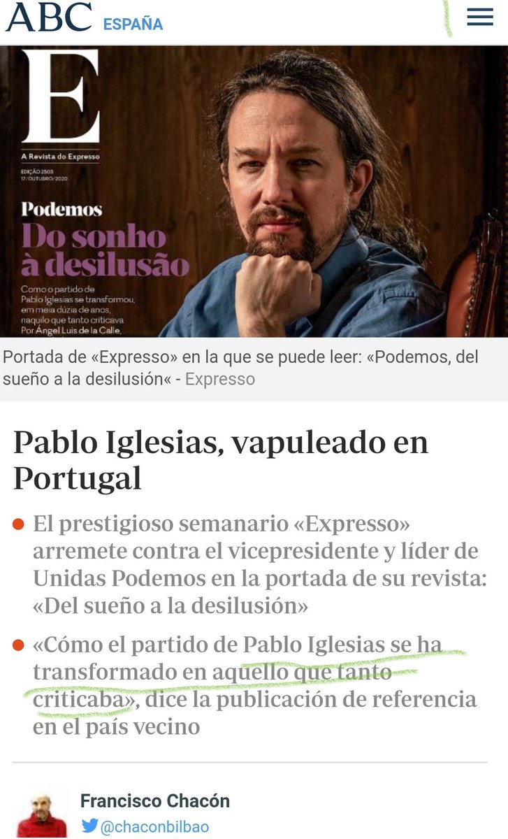 Haciendo Pedagogía 🇪🇸💚's tweet - "Portada de Expresso (Portugal):  Podemos: del sueño a la desilusión. El partido de Pablo Iglesias se ha  transformado en aquello que tanto criticaba. En Portugal se atreven