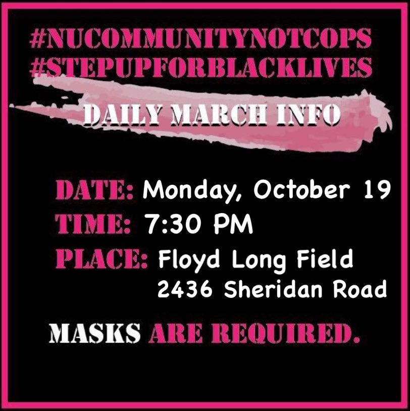 day 8 is tmrw and we’re not slowing down!!! let’s go!!! 

meet us at 7:30 pm at floyd long field on sheridan road. we’re marching to our destination &amp; sitting in. prepare for dinner with a special guest 👀

bring blankets, bikes, and friends. wear your mask. get ready to get LOUD