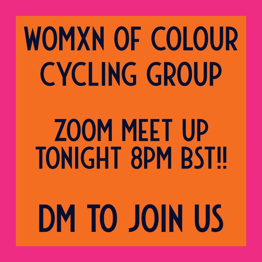 THIS IS HAPPENING TONIGHT 

Monday 19th Oct 2020, at 8pm online
RT Please 

We’ll be sharing ideas and tips on how to keep riding through winter 

 #womenofcolourcycling #wccg_uk #onlinemeetup #wintercycling #winterbike #womenofcolour #RepresentationMatters #womenscycling