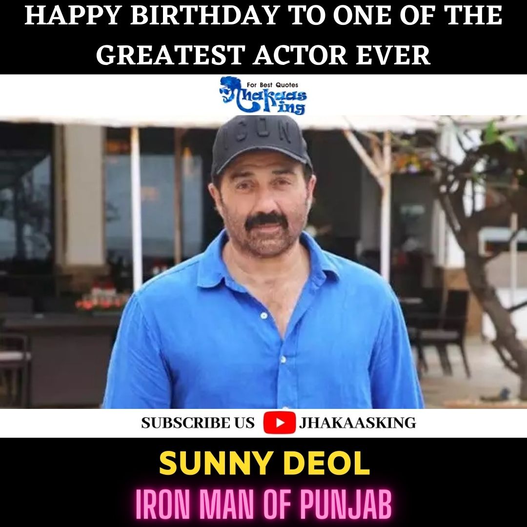 Happy Birthday, Sunny Deol!     