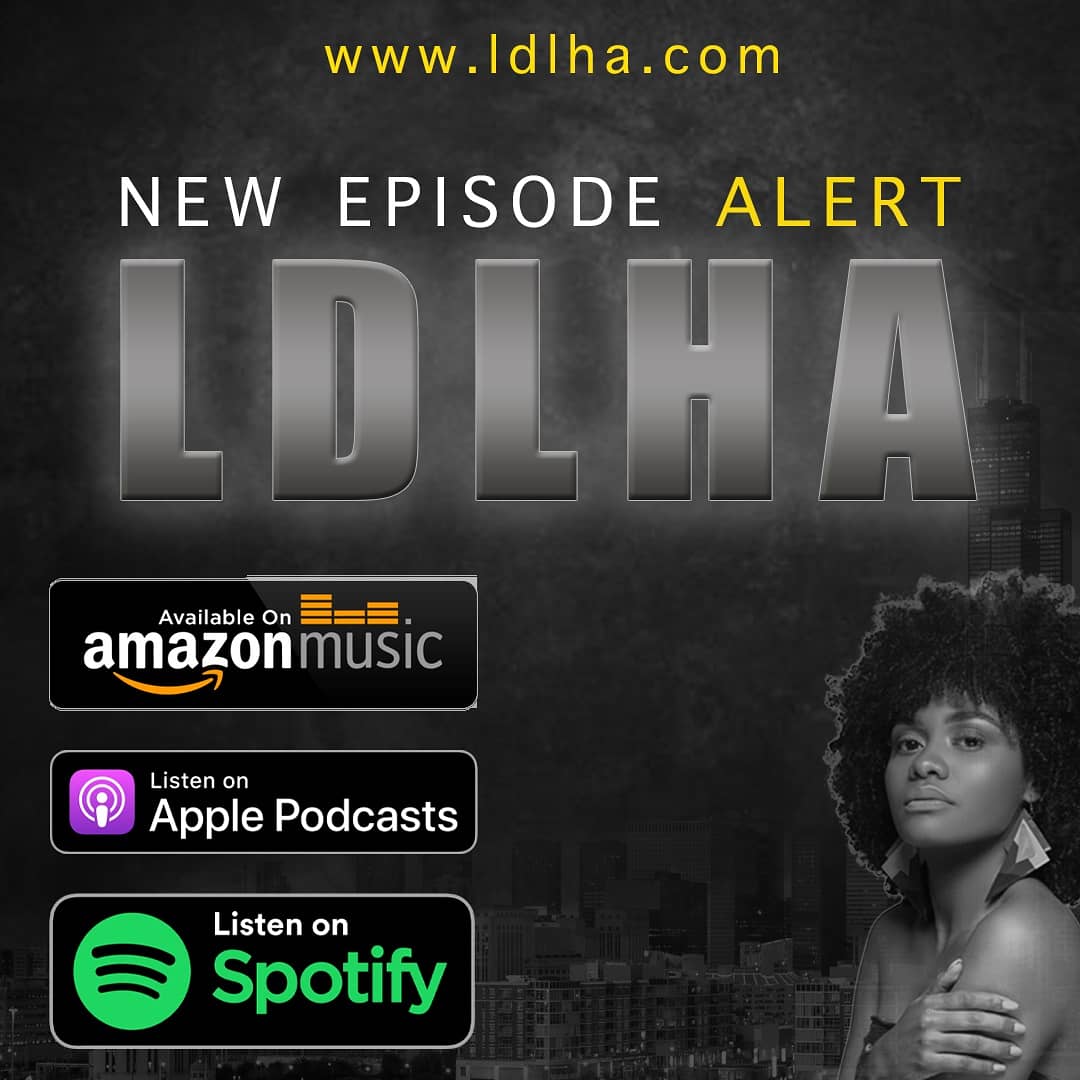 SEASON FINALE 🔥🔥🔥🔥 Episode 7 Gone Viral 
ldlha.com 
Or LDLHA on Spotify | Apple Podcasts | I Heart Radio | Amazon Podcast