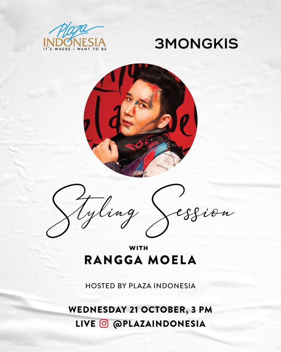 plazaindonesia's tweet photo. Let’s refresh your wardrobe and get fashion inspiration in our next styling session with Rangga Moela and @3mongkis.

Wednesday, 21 October 2020
at 3 PM
LIVE on @plazaindonesia instagram

#PlazaIndonesia
#InstagramLive
#StylingSession 
#3Mongkis https://t.co/ytIRpGaDm9