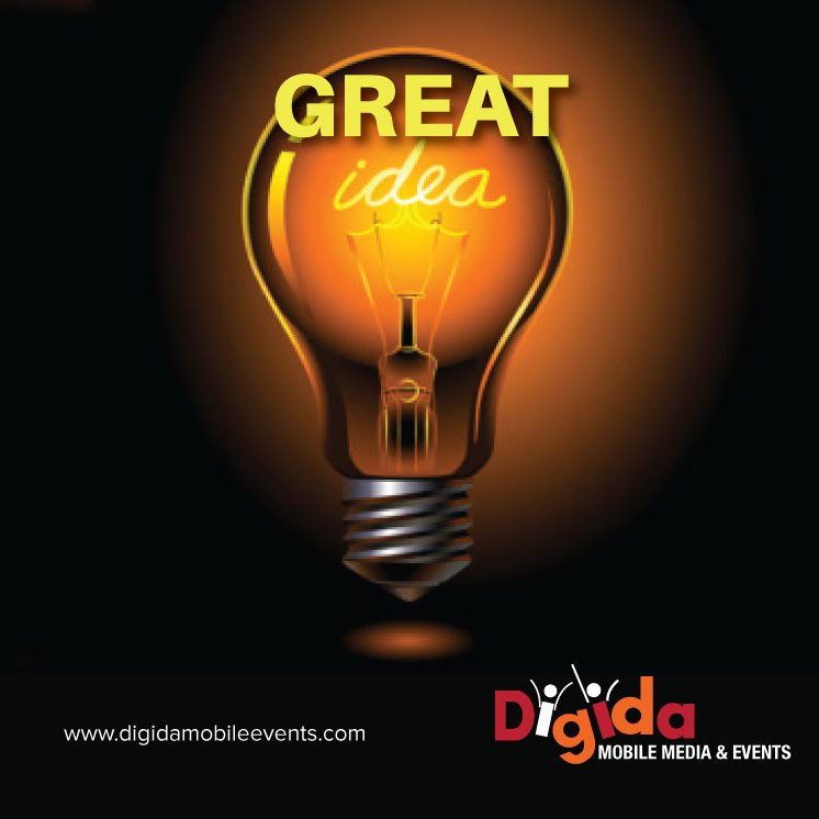 We’ve got great ideas and we are ready to share them 
#Eventsbroughttolife
#digidamobileevents.com
#DIGIDAMOBILEMEDIAANDEVENTS