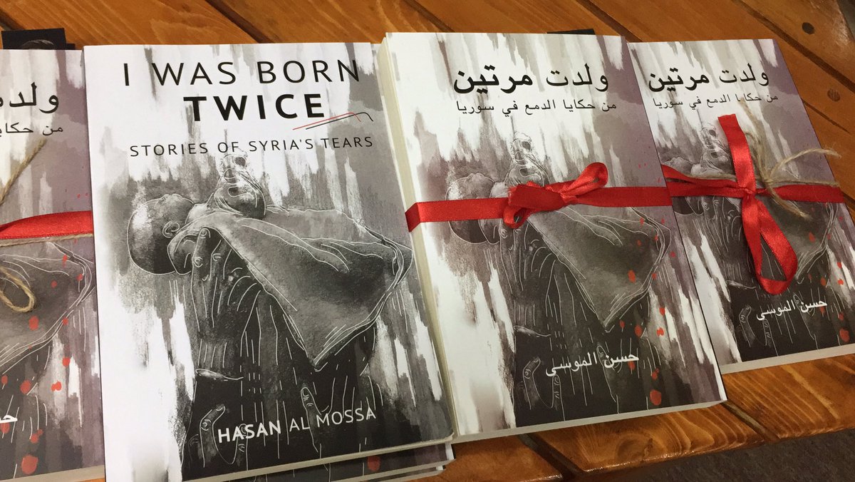 Hasanalmossa's tweet photo. اليوم فعالية توقيع كتابي الأول 
ولدت مرتين 
من حكايا الدمع في سوريا 

آمل أن يكون مفيداً لتاريخ ثورتنا السورية
حاولت جاهداً  ان أدون  المسكوت عنه من حياة الناس بسطاء خلال الثورة التي تحولت الى حرب وتداعياتها عليهم.
#ولدت_مرتين https://t.co/AVNwezS9hC