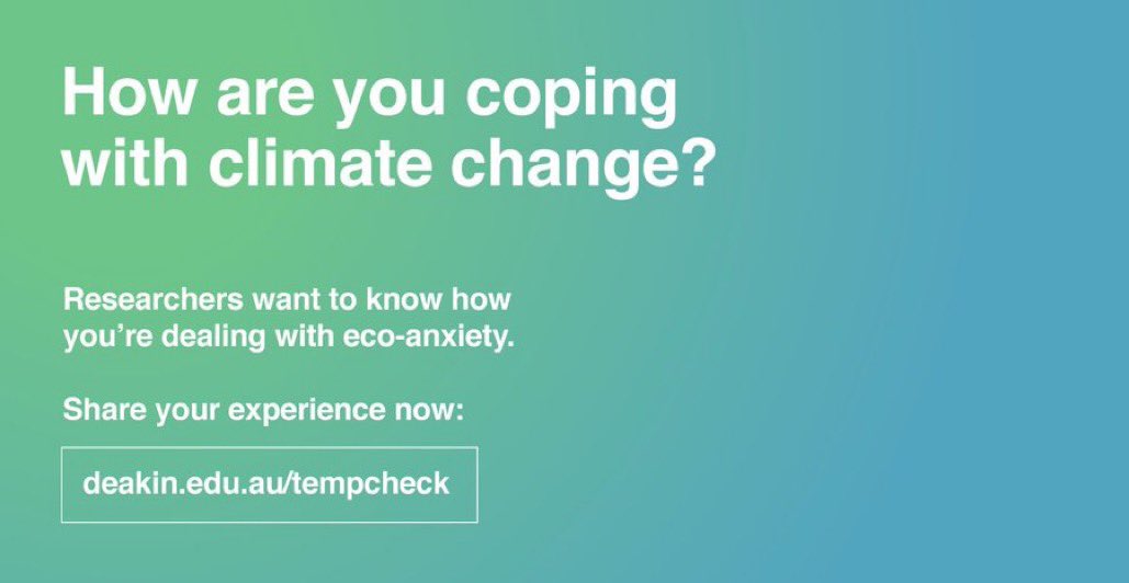 How is climate change impacting your mental health? Does taking action on climate change improve your mental health? 
Researchers want to hear from you - complete the survey here: deakin.edu.au/tempcheck 

(Deakin ethics approval no. 2020-224).