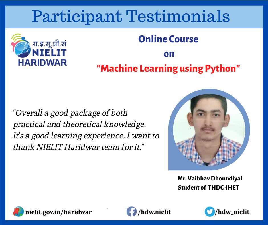 nielithdw's tweet image. #OnlineCourse #MachineLearningusingPython #NIELIT #Haridwar #Uttarakhand #StayHomeStaySafe 

@GoI_MeitY @NIELITIndia @_DigitalIndia @mygovindia