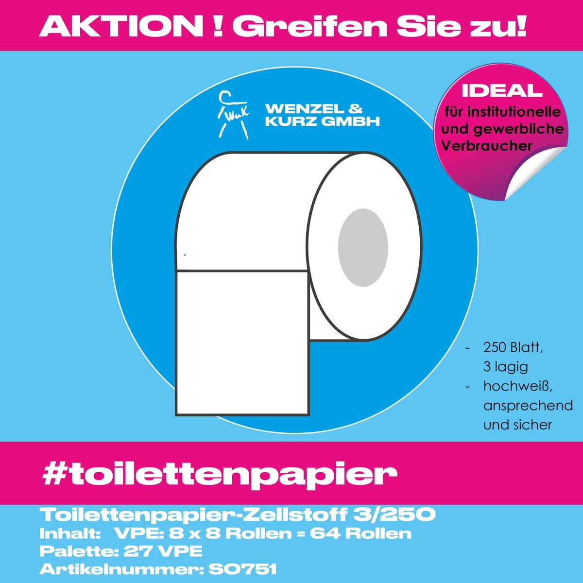 Aktion Toilettenpapier shop.wenzelundkurz.de/Corona-Sondera…
#werbung #toilettenpapier #hamstern #reinschauenlohntsich #b2b #klopapier #flaechendesinfektion #mundnasenschutz #wenzelundkurz #reinigungsprodukte #hygieneartikel #solangedervorratreicht #desinfektion #ihrhaendler #onlineshop