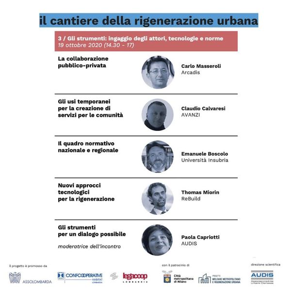 🤝LUNEDì 19 OTTOBRE LA TERZA LEZIONE DEL CANTIERE DELLA RIGENERAZIONE URBANA! 
Il terzo modulo formativo del Cantiere si terrà lunedì 19 ottobre a partire dalle 14.30 e si concentrerà sugli strumenti di ingaggio degli attori,normativi e tecnologici.
Info👉 bit.ly/33I2ScZ