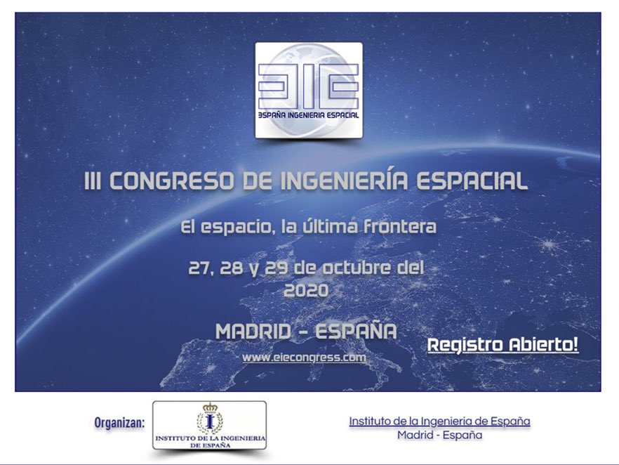 DoctoradoETSIAE's tweet photo. 📣 ABIERTO EL PLAZO DE REGISTRO para acceder al III #CongresodeIngenieríaEspacial - @CongressEie, organizado por @Ingenieria_Esp, que se celebra los días 27, 28 y 29 de octubre.

Más info👉🏽 https://t.co/BXX83BcQfW 
O enviando un mail📲 espacio2020@iies.es https://t.co/mzuOhl4IZs