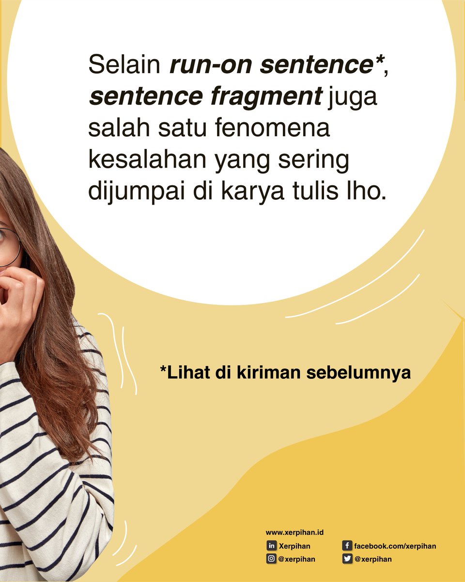 xerpihan's tweet image. Sadarkah ketika menulis kamu kehilangan subyek atau predikat?
Sering menjumpai tulisan kamu kehilangan subyek atau predikat?
Bagaimana bisa? Cek postingan ini yuk

#proofreading #proofreadingservice #sentencefragment  #belajarmenulis #belajarbahasainggris #sentencestructure