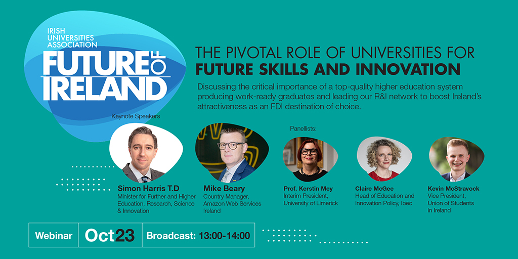 IUAofficial's tweet photo. Join us this Friday at 1pm for the next webinar in the #iuaFutureOfIreland series to discuss the pivotal role of universities for future skills &amp; innovation. Keynote speakers: Minister @SimonHarrisTD &amp; @MichaelJBeary of @awscloud

Register at https://t.co/isNfKwZ71C https://t.co/5amX27f3uZ
