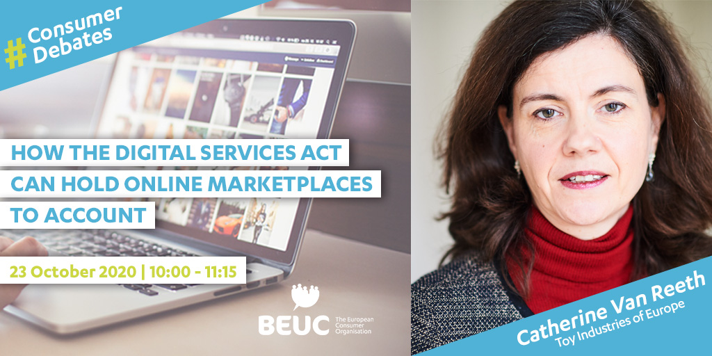 What is illegal offline should be illegal online. How can the  #DigitalServicesAct hold online platforms to account in this regard?  @CatherineVReeth from  @TIEtoyEU will join our  #DSA4Consumers debate. Register now to be part of our  #ConsumerDebates   https://www.beuc.eu/online-debate-how-digital-services-act-can-hold-online-marketplaces-account
