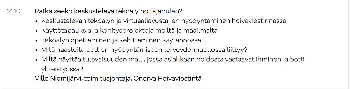 onervahoiva's tweet photo. Onervan ja @Niemijarvi osuus on keskiviikkona 28.10 klo 14.10. 

Puheenvuorossa kerrotaan #Onervabot virtuaaliavustajasta ja sen kehittämisestä mutta myös laajemmin miten keskusteleva tekoäly voi auttaa terveydenhuollossa

Tervetuloa mukaan!
#ChatbotDay #conversationalAI #Agetech https://t.co/2TmCuw7kgM