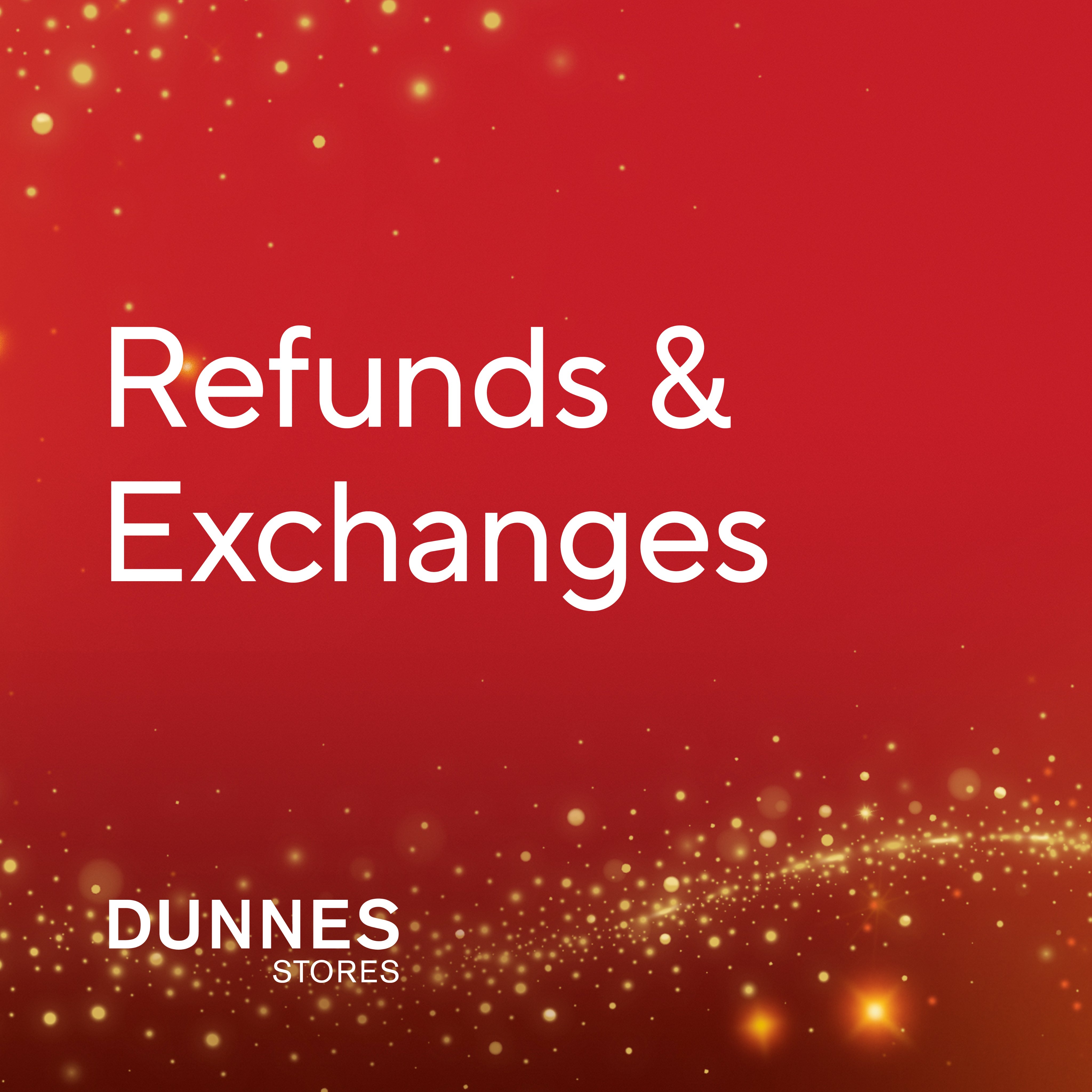 Dunnes Stores on Twitter "Refunds & Exchanges. To make it easier for