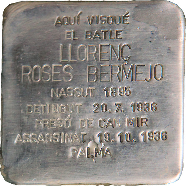 IStolpersteine's tweet photo. #OTD en 1936 era asesinado en Palma
LLORENÇ ROSES BERMEJO
Alcalde de Sóller
En la puerta de la que fue su casa una ⬜️ #RemStone ("remembrance stone") #PedraDeLaMemoria le recuerda. https://t.co/DnB9h7Swcr