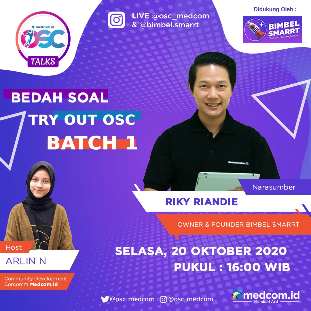 BeasiswaOSC's tweet photo. #OSCTalks besok!
#SobatOSC besok kita bahas soal Try Out OSC Batch 1 bersama @bimbel.smarrt yuk! stay tuned besok pukul 16.00 WIB ya
Menurut kalian soal kategori apa sih yang paling sulit?π
#OSCMedcom2020 https://t.co/RKeCtjUvX6