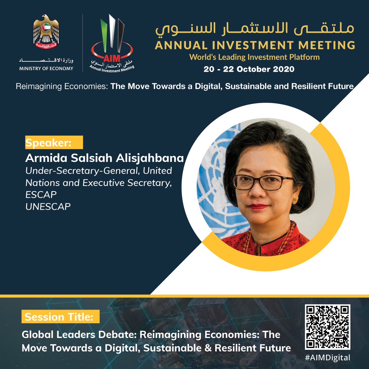 AIM_Congress's tweet photo. Armida Salsiah Alisjahbana, Under-Secretary-General, United Nations and Executive Secretary, ESCAP of UNESCAP as an expert speaker in our GLD: Reimagining Economies: The Move Towards a Digital, Sustainable &amp; Resilient Future. View: https://t.co/S4sCPsTwVK.
#AIMDigital https://t.co/CcMiuAnTro