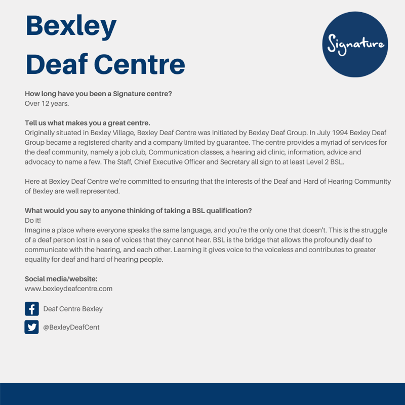 SignatureDeaf's tweet photo. @Bexleydeafcentre is our centre of the day