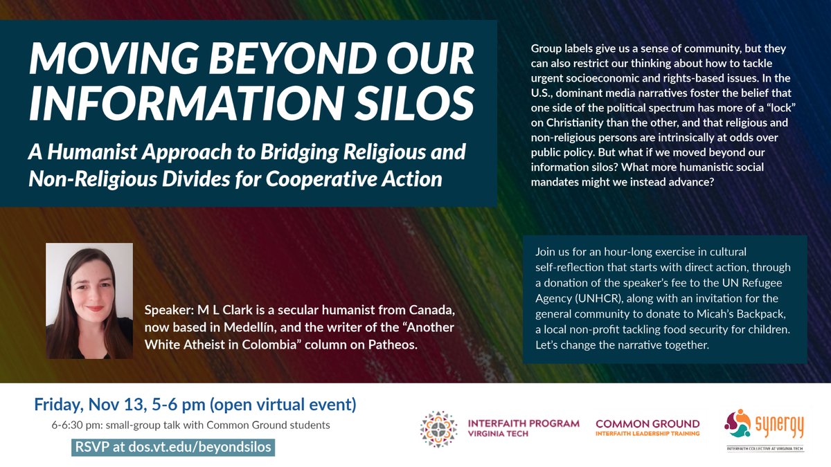 interfaithVT's tweet photo. Join us for a talk 👉 Moving Beyond Our Information Silos: A Humanist Approach to Bridging Religious and Non-Religious Divides for Cooperative Action, with M L Clark. Nov 13, 5-6 pm. RSVP at https://t.co/sfw0FeYomR Partnership @interfaithvt @Synergy_At_VT #utprosim #interfaith https://t.co/NZVaPC5i4h