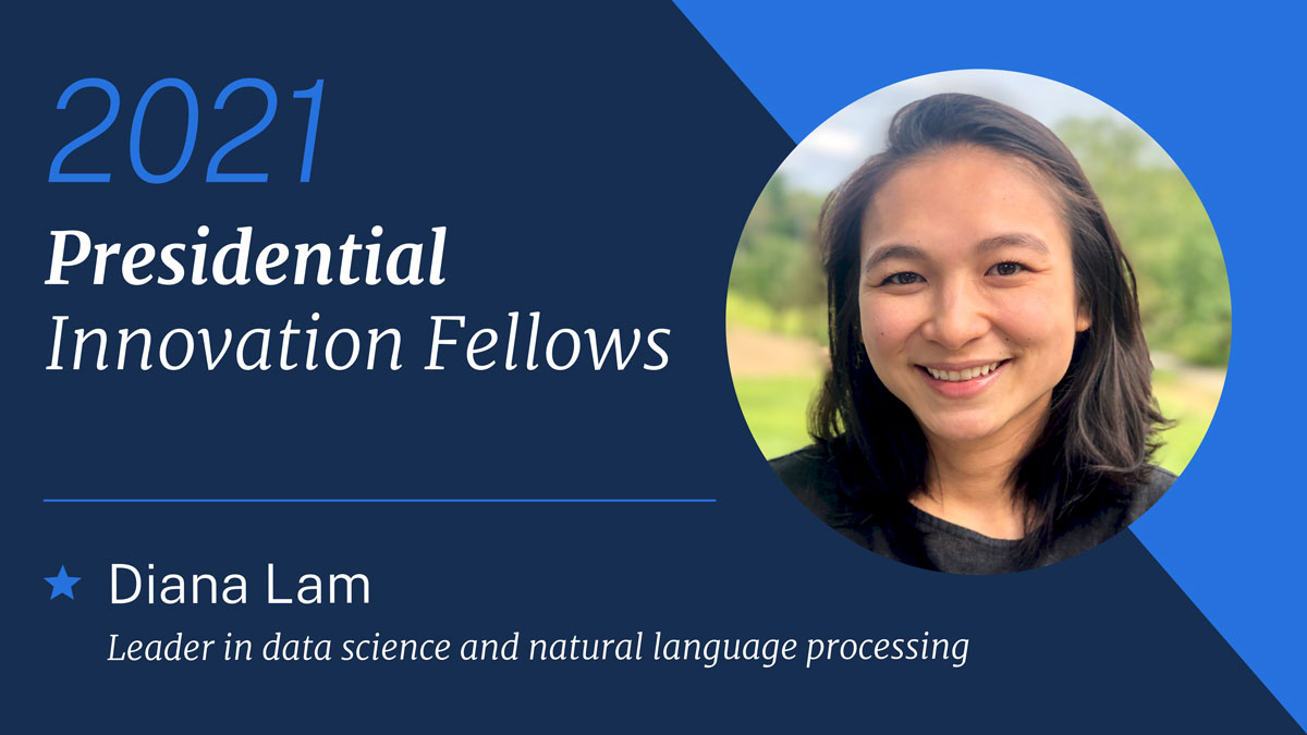 Diana Lam brings expertise in data science & natural language processingShe’ll be joining  @StateDept to work on digital tools that further the importance of diplomacy We’re thrilled she’s joining the  #CivicTech movement!  #PIF2021  https://www.gsa.gov/blog/2020/10/19/passion-and-purpose-meet-the-2021-presidential-innovation-fellows