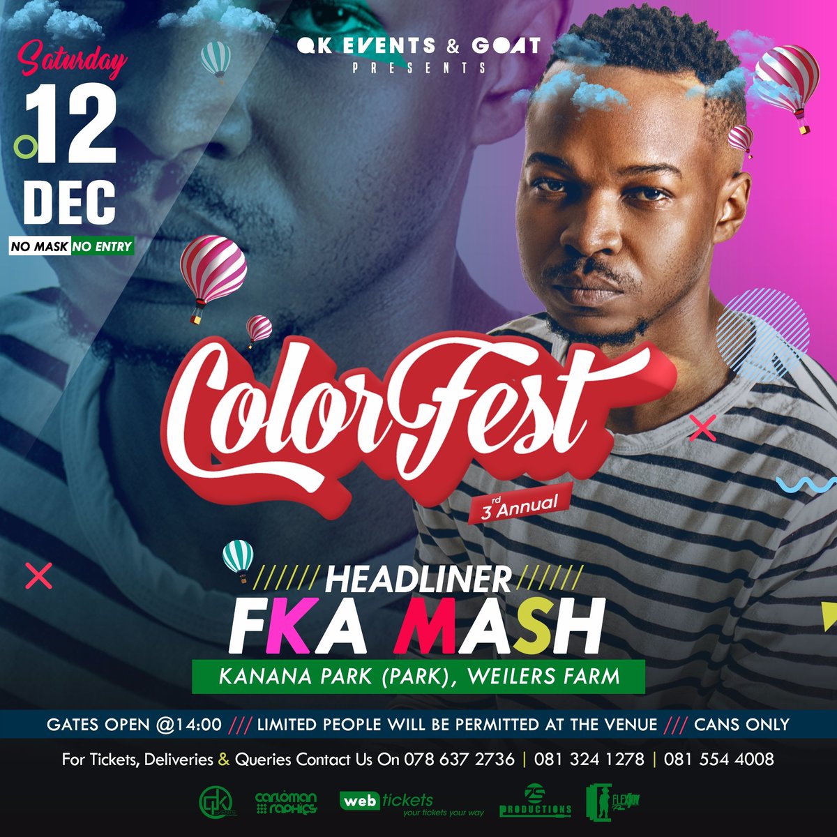 QKEventsCF's tweet photo. Headliner Reveal:
Let's welcome 
@RealFkaMash 
 to #3rdAnnualColorFest

Tickets available on 078 637 2736, 081 544 4008, 081 324 1278 or at Webtickets https://t.co/XmvZcW6Qg3
