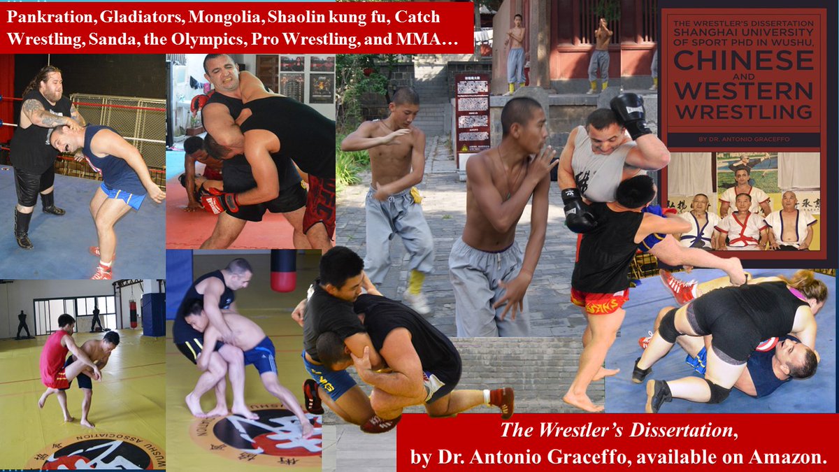 Pankration, Gladiators, Shaolin kung fu, Catch #Wrestling, Shuai jiao, Modern Olympic Wrestling, Wushu, Pro Wrestling, Sanda, and #MMA…
The Wrestler’s Dissertation, by Dr. Antonio Graceffo,
#martialart #prowrestling #judo #jujitsu #shuaijiao
https://t.co/AXoyTf5UVG https://t.co/I7B8mCiLjT
