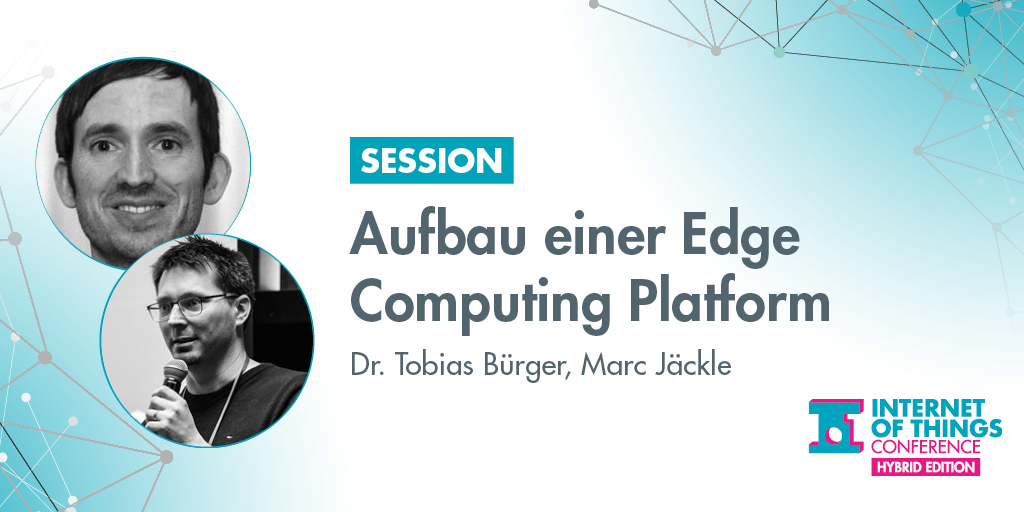 iotconf's tweet photo. For our German-speaking attendees: At the #IoTcon, Tobias Bürger and @marcjaeckle will present the overall architecture of an #Edge Computing Platform and deal with various topics in more detail. Get more info here >> https://t.co/b4sz2U6LZW 

#InternetOfThings https://t.co/vpr78yx5GS