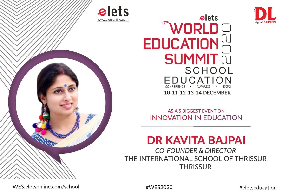 dl_magazine's tweet photo. We are delighted to announce Dr. Kavita Bajpai, Co-Founder and Director of @ThrissurTist, Kerela will join as a Speaker at 17th World Education Summit &amp; Awards 2020 on 10th-14th December.

To know more about #virtualsummit; please visit: https://t.co/hNO8vjNk6V

#WES2020 https://t.co/Zxy3TaqTvQ
