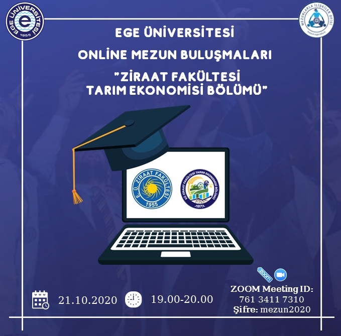 egetareko's tweet photo. Ege Üniversitesi Online Mezunlar Buluşması etkinliği çerçevesinde düzenlenecek olan bölümümüzün mezunlar buluşması 21 Ekim 2020 tarihinde 19.00-20.00 saatleri arasında gerçekleştirilecektir. Zoom   Meeting ID: 761 3411 7310 ve Şifre: mezun2020 https://t.co/bnPblS7CeP