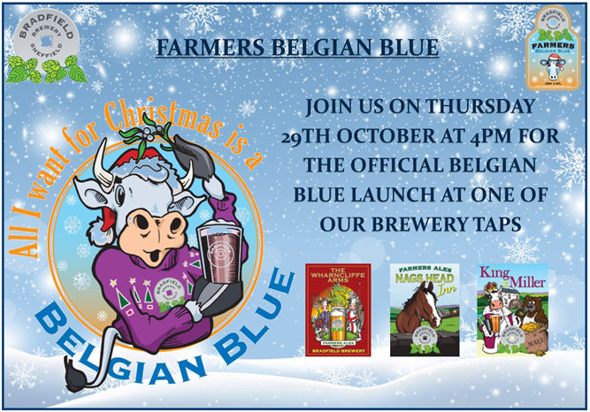 BradfieldBrew's tweet photo. 10 days to go until the launch of Farmers Belgian Blue 2020! Join us at the @TheNagsHeadInn @BbWharncliffe or @kingandmiller1 for the #Official #belgianblue launch! #alliwantforchristmas #countdown @shfCAMRA https://t.co/u4aRsFIpNH