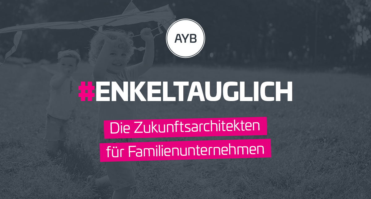 Schon gelesen? Der AYB #Newsletter für #Familienunternehmen: #ENKELTAUGLICH. Jetzt ansehen und mehr zum kostenfreien Online-Audit erfahren! ➡️ 5955353.hs-sites.com/ayb-update-005