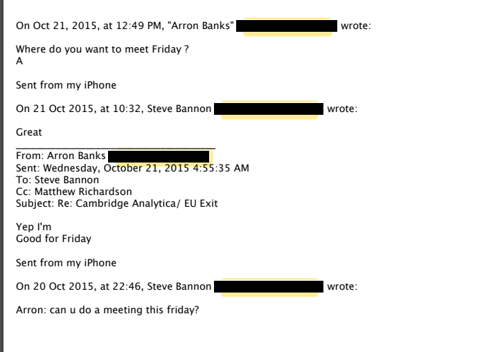 The full email exchange between currently indicted Steve Bannon and the delightful Mr Arron Banks. Makes Henry James look like an epic