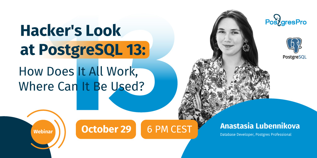 efeiya_grassie's tweet image. Anastasia Lubennikova, @PostgreSQL contributor, the author of B-tree index deduplication in #PostgreSQL13, will conduct a webinar covering the most notable features of PG 13 on October 29 at 6 PM CEST. Registration is open: bit.ly/3jdfWf0 @PostgresWomen @WomeninTechChat