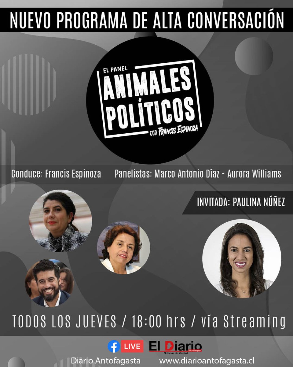#AnimalesPolíticos | La alta conversación sobre los temas que importan en #Antofagasta y el país. Conduce: Francis Espinoza. Panel: Marco Antonio Díaz y Aurora Williams. Invitada: Paulina Núñez
Jueves a las 18:00 por streaming en las redes de El Diario de Antofagasta https://t.co/7Tdgm76Jc7